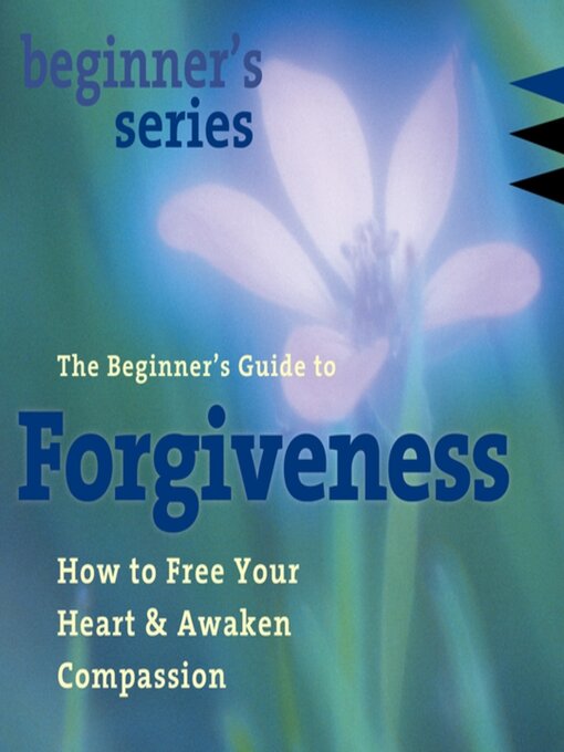 Cover image for The Beginner's Guide to Forgiveness